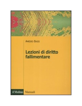 LEZIONI DI DIRITTO FALLIMENTARE