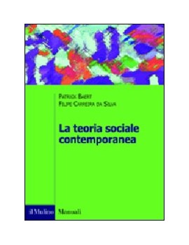 LA TEORIA SOCIALE CONTEMPORANEA