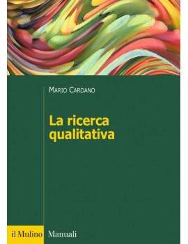 LA RICERCA QUALITATIVA