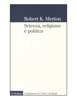 SCIENZA RELIGIONE E POLITICA