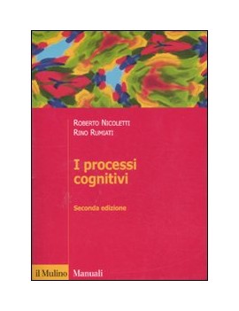 I PROCESSI COGNITIVI