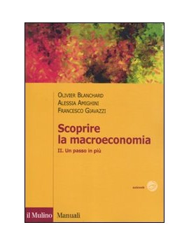 V.E. SCOPRIRE LA MACROECONOMIA VOL. II