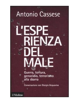 L'ESPERIENZA DEL MALE