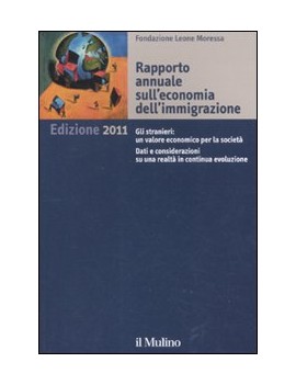 RAPPORTO ANNUALE SULL'ECONOMIA DELL'IMMI