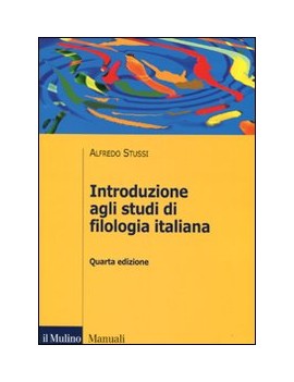 INTRODUZIONE AGLI STUDI DI FILOLOGIA ITA