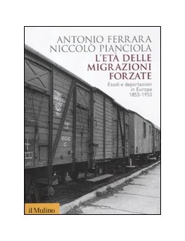 L'ETA' DELLE MIGRAZIONI FORZATE