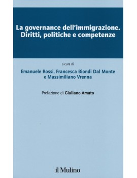 LA GOVERNANCE DELL'IMMIGRAZIONE