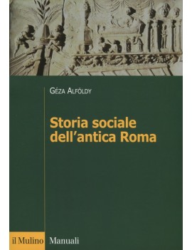 STORIA SOCIALE DELL'ANTICA ROMA