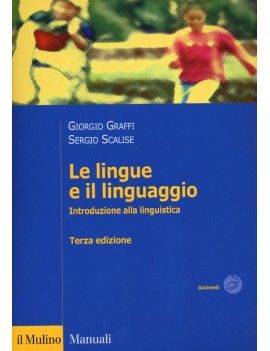 LE LINGUE E IL LINGUAGGIO III ed