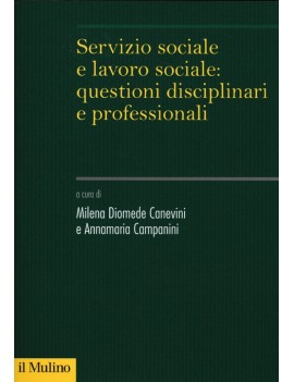 SERVIZIO SOCIALE E LAVORO SOCIALE: QUEST