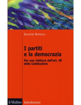 I PARTITI E LA DEMOCRAZIA