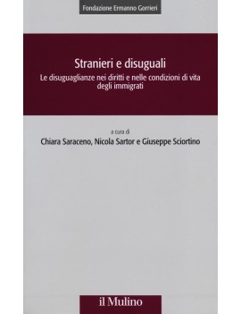 STRANIERI E DISUGUALI