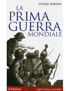 PRIMA GUERRA MONDIALE (LA)