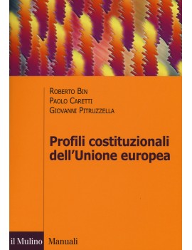 PROFILI COSTITUZIONALI DELL'UNIONE EUROP