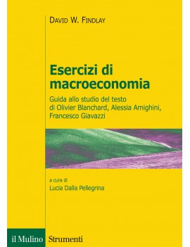 ESERCIZI DI MACROECONOMIA. GUIDA ALLO ST