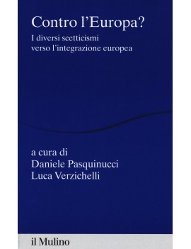 CONTRO L'EUROPA? I DIVERSI SCETTICISMI V