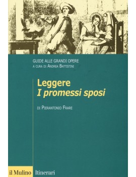 LEGGERE ?I PROMESSI SPOSI?. GUIDE ALLE G