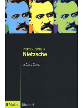 INTRODUZIONE A NIETZSCHE