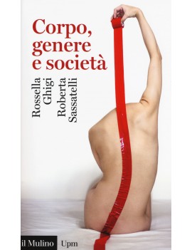 CORPO, GENERE E SOCIETÀ