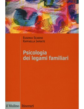 PSICOLOGIA DEI LEGAMI FAMILIARI. NUOVA E