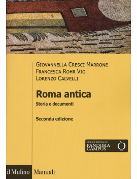 ROMA ANTICA. STORIA E DOCUMENTI