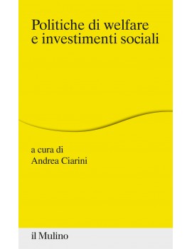 POLITICHE DI WELFARE E INVESTIMENTI SOCI