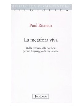 METAFORA VIVA. DALLA RETORICA ALLA POETI