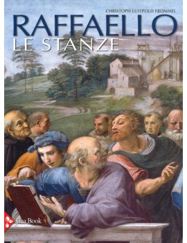 RAFFAELLO. LE STANZE. EDIZ. A COLORI