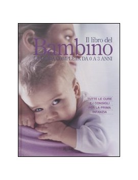 LIBRO DEL BAMBINO. LA GUIDA COMPLETA DA