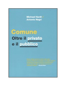 COMUNE. OLTRE IL PRIVATO E IL PUBBLICO