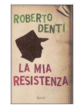 MIA RESISTENZA (LA)