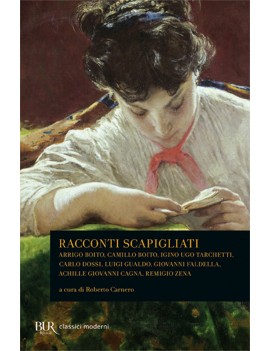 RACCONTI SCAPIGLIATI