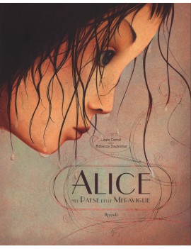 ALICE NEL PAESE DELLE MERAVIGLIE. EDIZ.