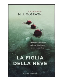 FIGLIA DELLA NEVE (LA)