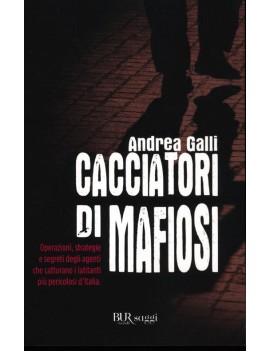 CACCIATORI DI MAFIOSI