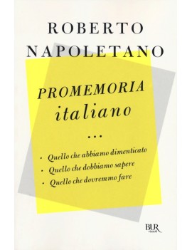 PROMEMORIA ITALIANO. QUELLO CHE ABBIAMO