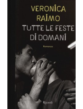 TUTTE LE FESTE DI DOMANI