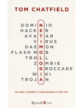 NETIMOLOGIA. DA APP A ZOMBIE: IL CYBERMO