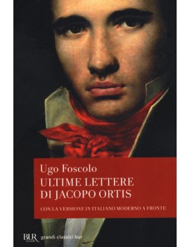 ULTIME LETTERE DI JACOPO OR