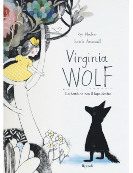 VIRGINIA WOLF. LA BAMBINA CON IL LUPO DE