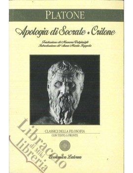 APOLOGIA DI SOCRATE E CRITONE