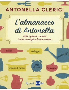 ALMANACCO DI ANTONELLA. TUTTI I GIORNI C