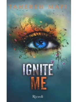 IGNITE ME