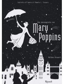 PASSEGGIATA CON MARY POPPINS (UNA)