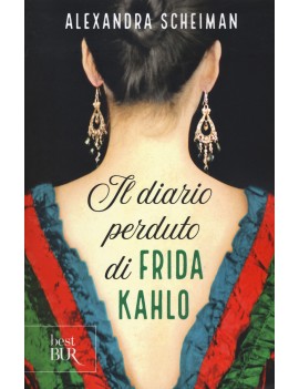 DIARIO PERDUTO DI FRIDA KAHLO (IL)