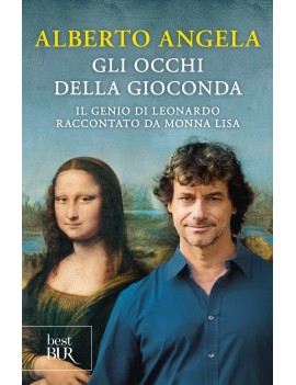 OCCHI DELLA GIOCONDA. IL GENIO DI LEONAR