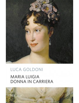 MARIA LUIGIA DONNA IN CARRIERA