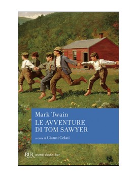 LE AVVENTURE DI TOM SAWYER