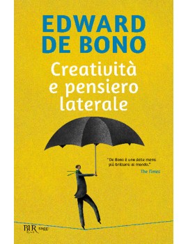 CREATIVITÀ E PENSIERO LATERALE