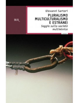 PLURALISMO, MULTICULTURALISMO E ESTRANEI